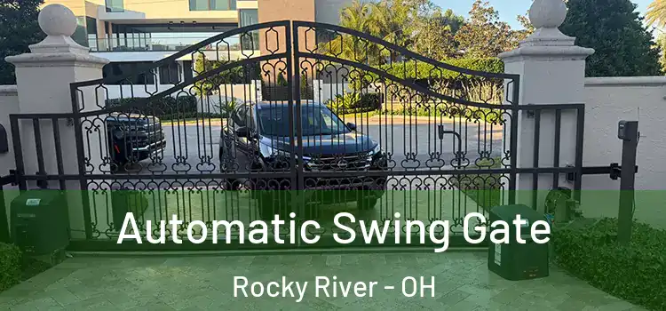  Automatic Swing Gate Rocky River - OH