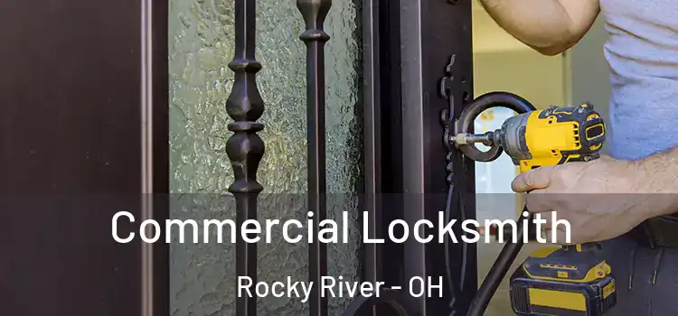  Commercial Locksmith Rocky River - OH