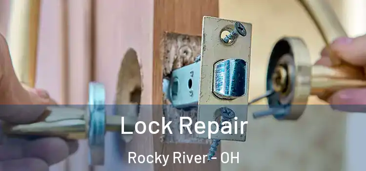  Lock Repair Rocky River - OH